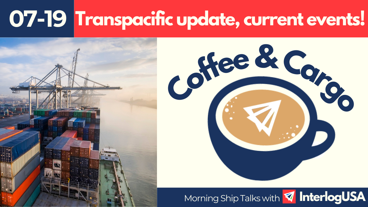 Coffee & Cargo Webinar: July 18th, 2024