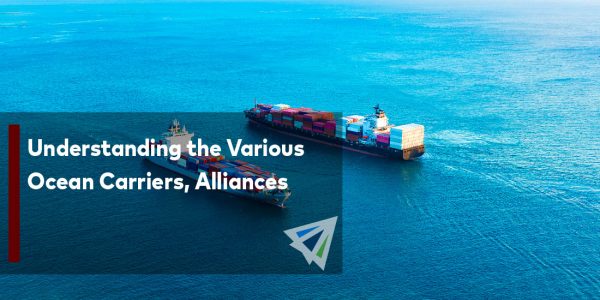 Understanding the Various Ocean Carrier Alliances-01